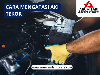 Cara mengatasi aki tekor