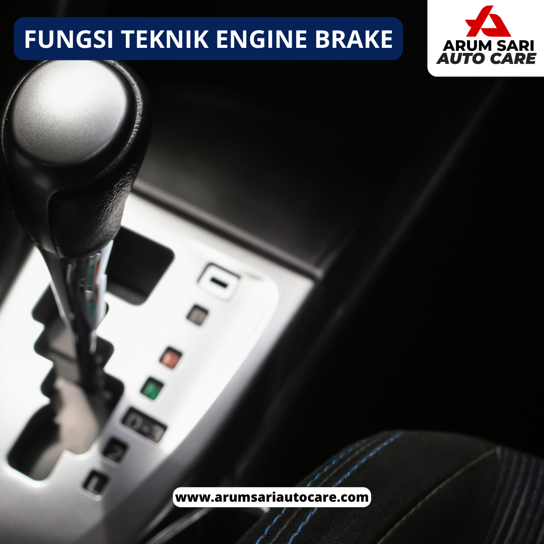 Apa Itu Engine Brake