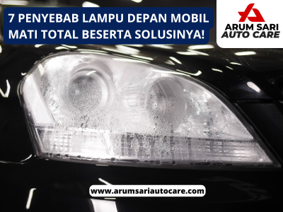 Penyebab Lampu Depan Mati