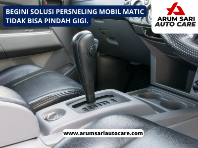 Perseneling Mobil Matic