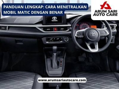 Menetralkan Mobil Matic