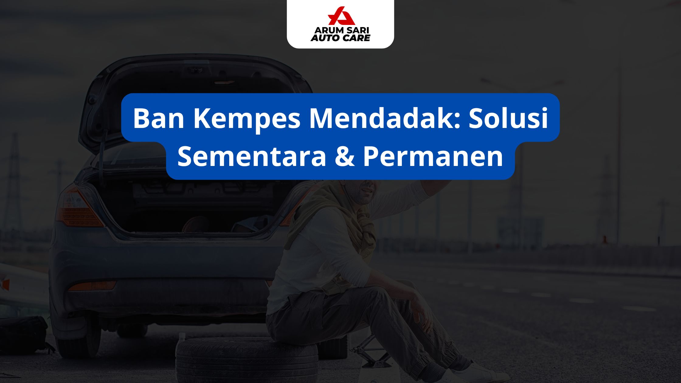 Ban Kempes Mendadak: Solusi Sementara & Permanen